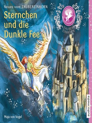 cover image of Zaubereinhorn--Sternchen und die Dunkle Fee